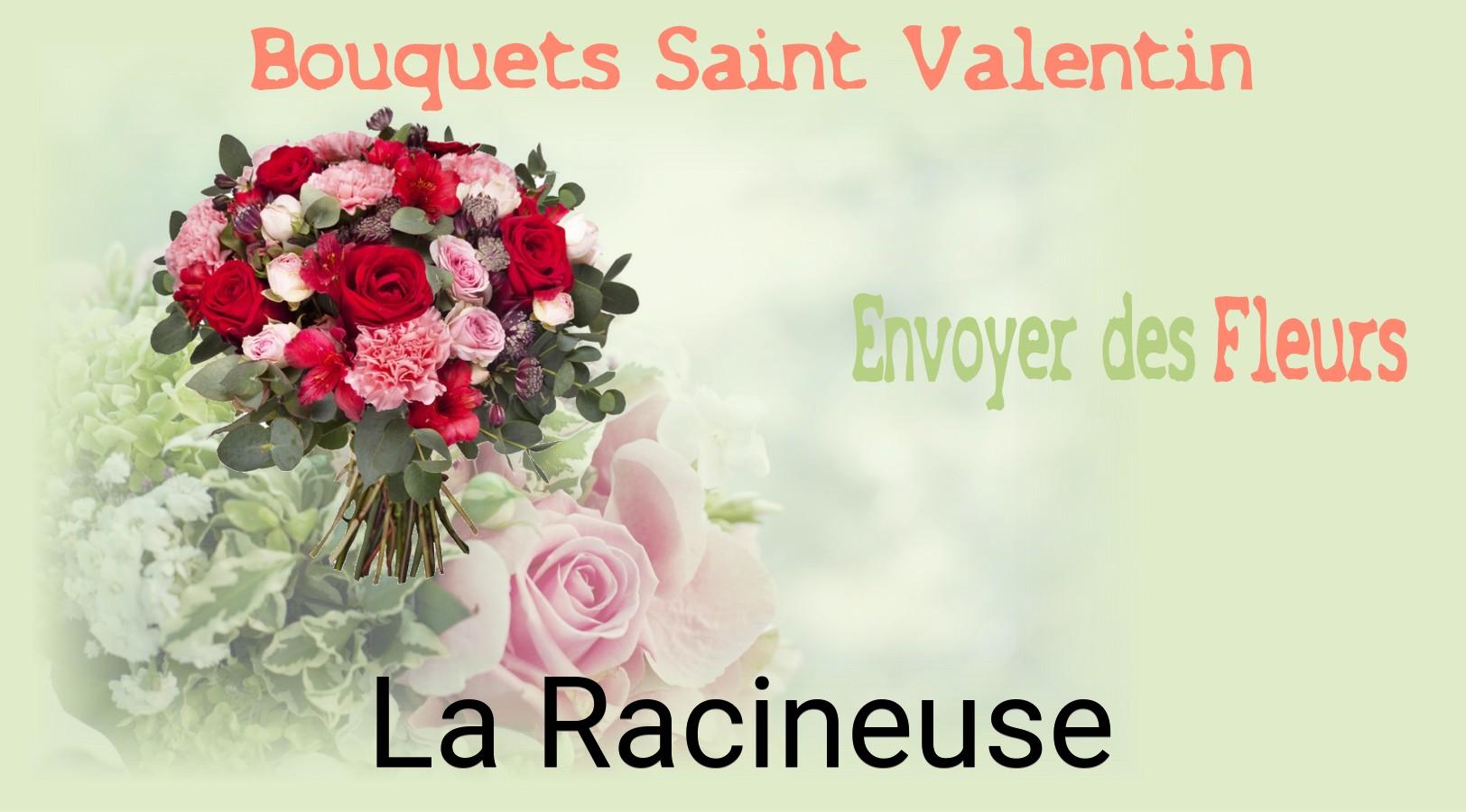 Roses de Saint-Valentin livrées à La Racineuse
